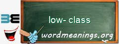 WordMeaning blackboard for low-class